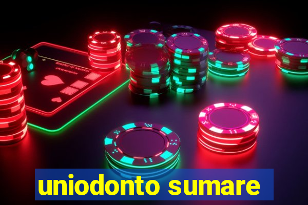 uniodonto sumare